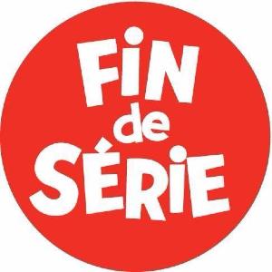 Fin de série